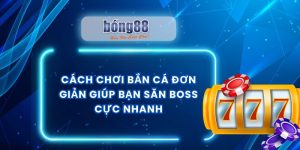 Cách chơi bắn cá