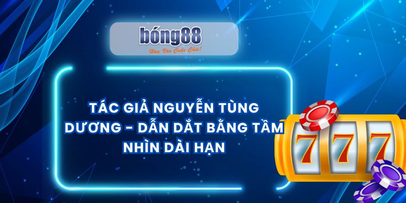 TÁC GIẢ